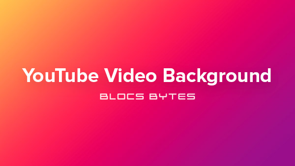 How to Apply a YouTube Video Background