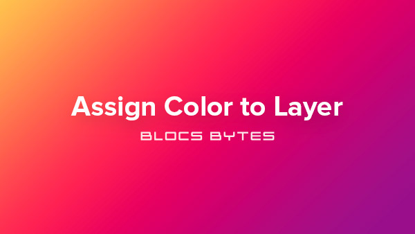 How to Assign a Color to a Layer