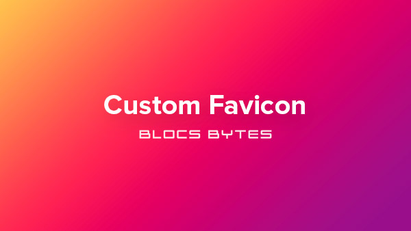 How to Set a Custom Favicon