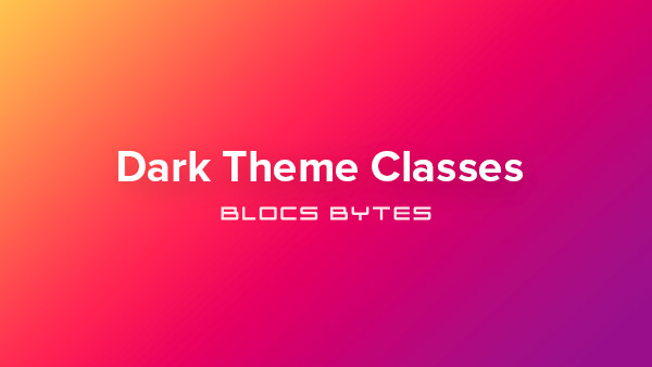 How to Add a Dark Theme Class