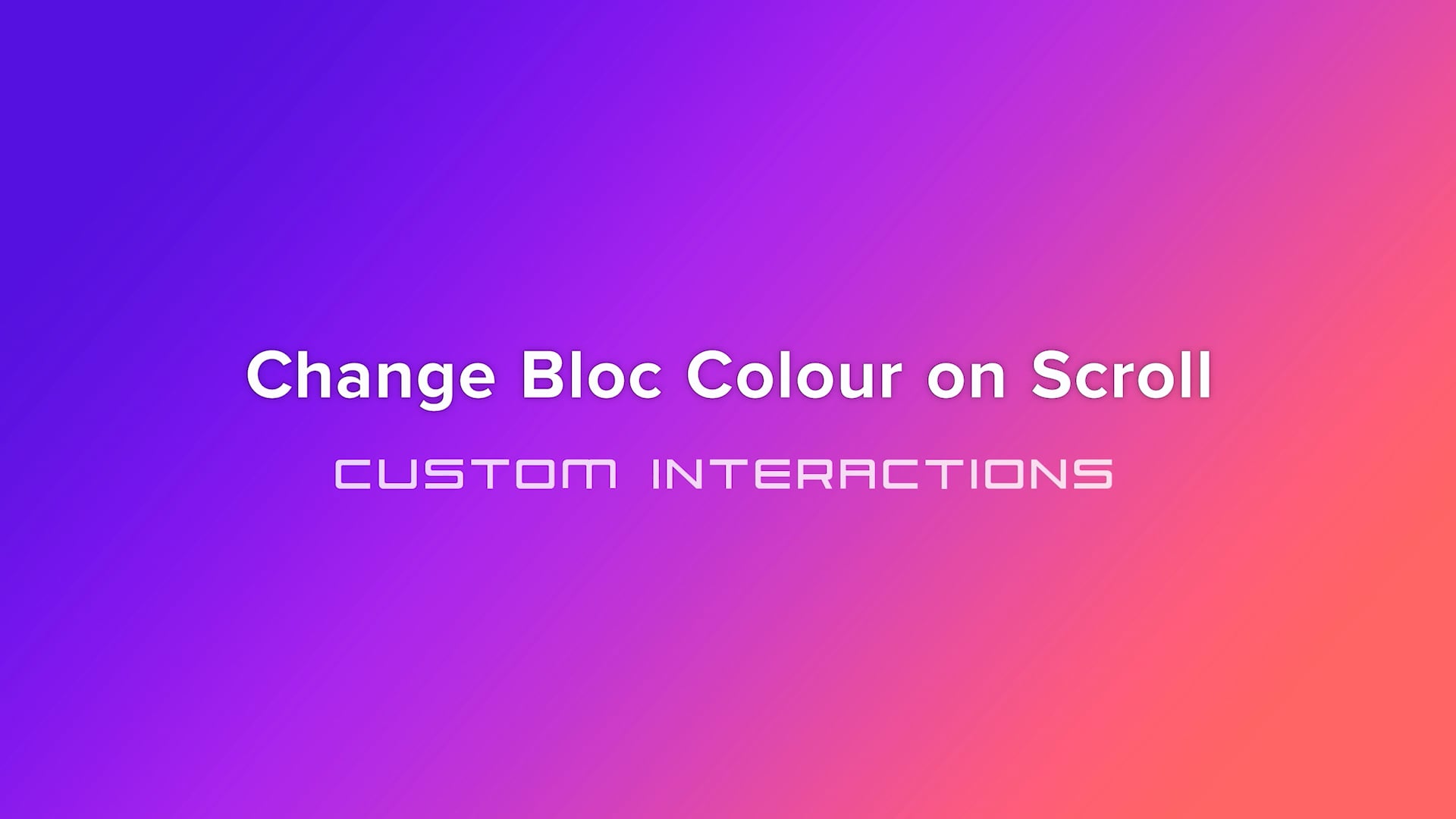 Change Bloc Colour on Scroll