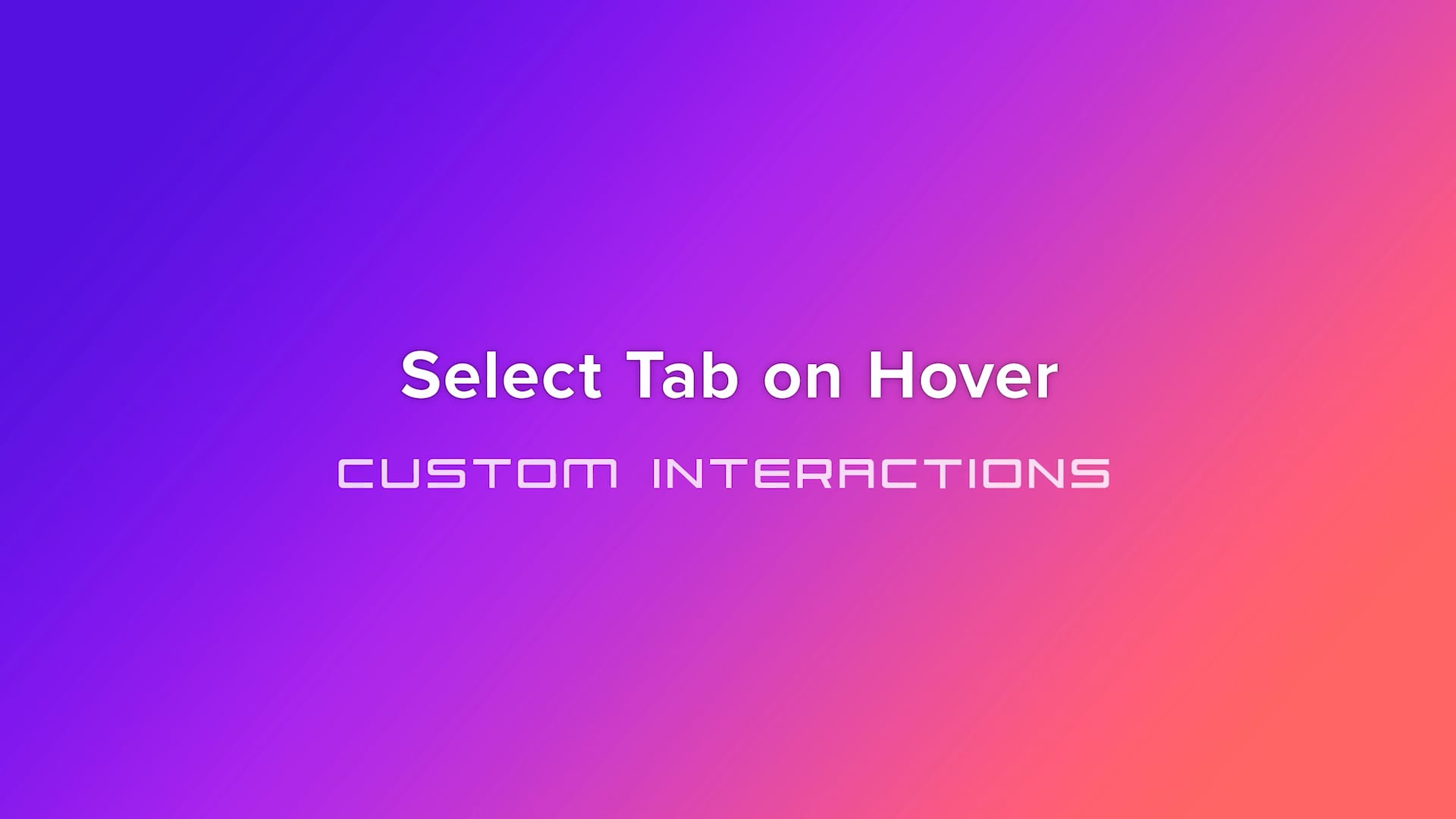 Select Tab on Hover