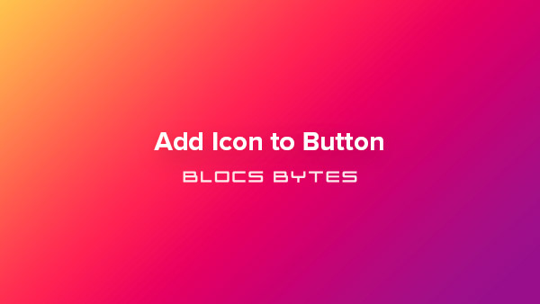 How to Add an Icon to a Button