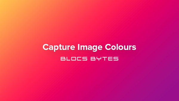 How to Capture Image Colours