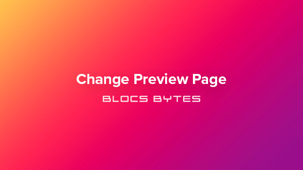 How to Change Preview Page