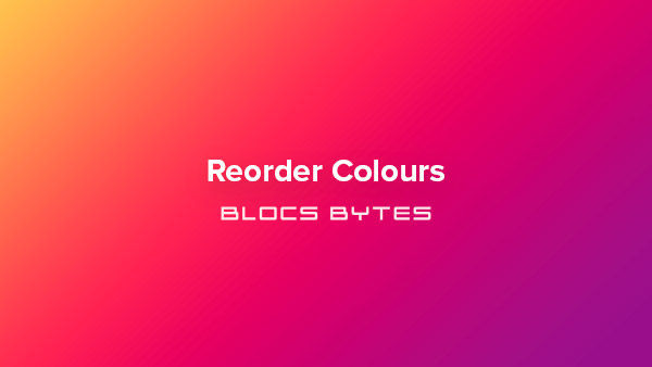 How to Reorder Global Colours